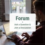 Forum: ask a question of join a discussion